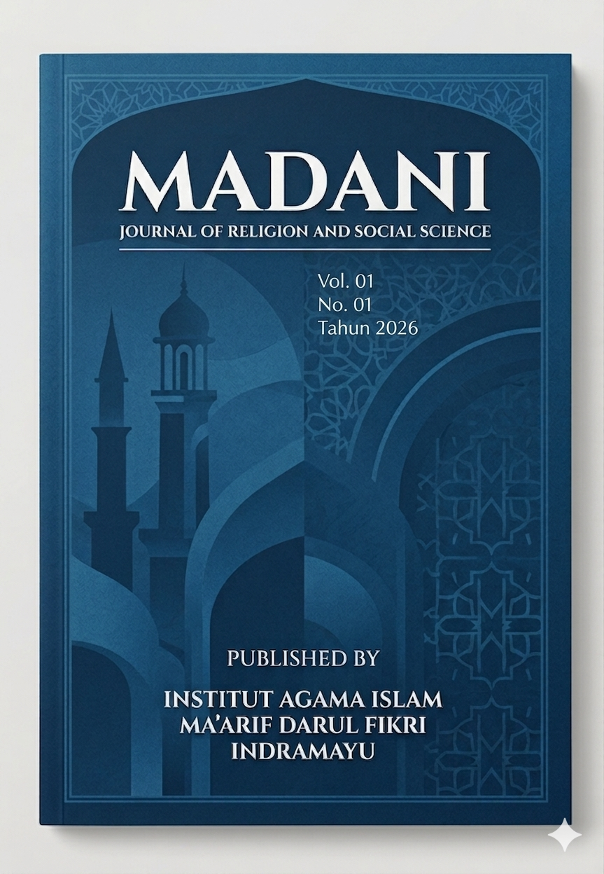 					View Vol. 1 No. 01 (2026): MADANI: Journal of Religion and Social Science
				